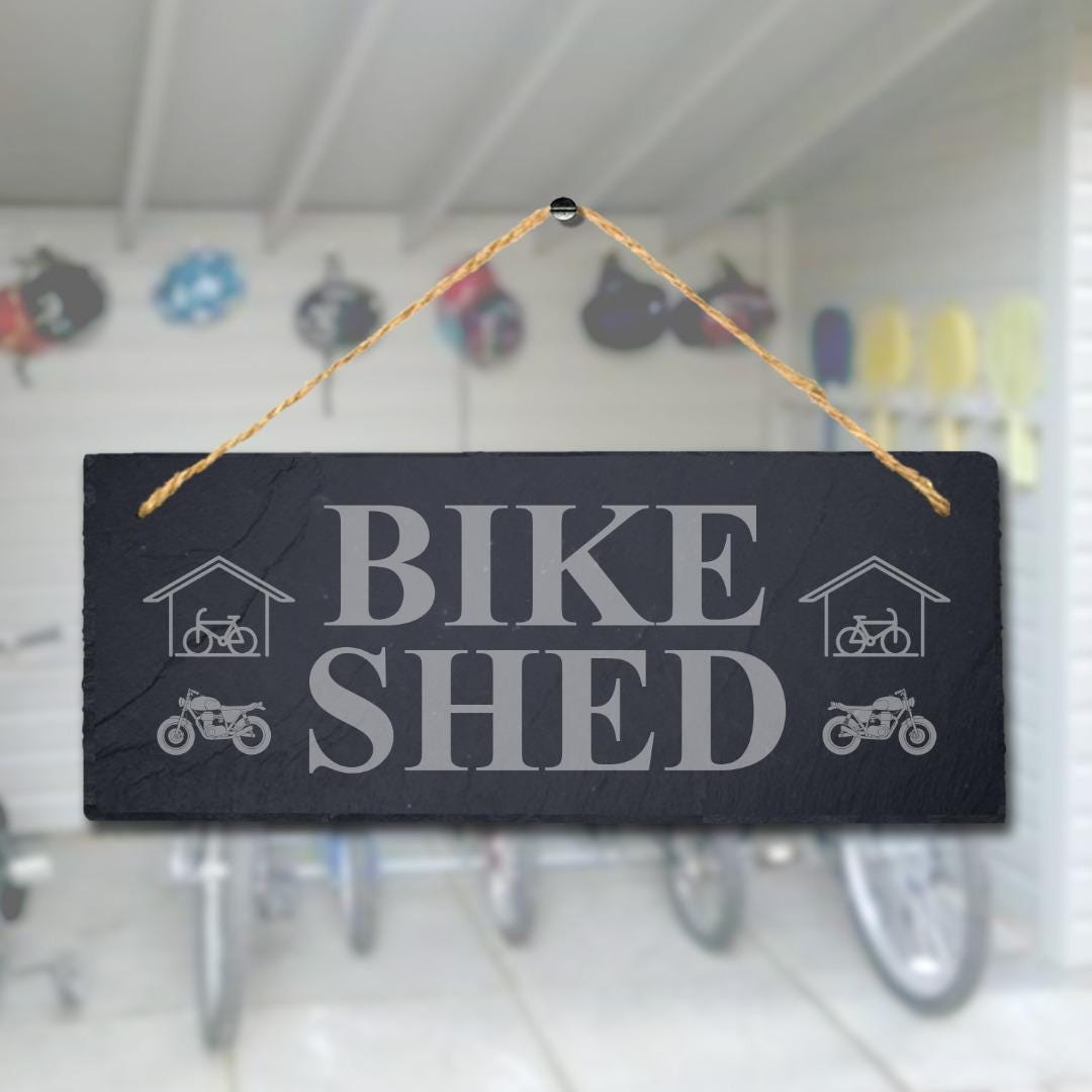Bike Shed Laser Engraved Hanging Slate Bike Riders Bikers Biking Plaque Sign