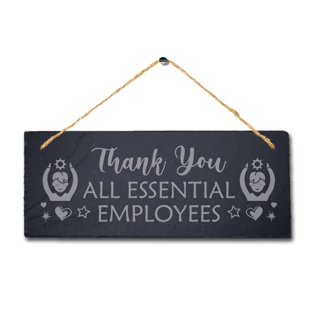Thank You Essential Employees Engraved Hanging Natural Slate Workers Plaque Sign