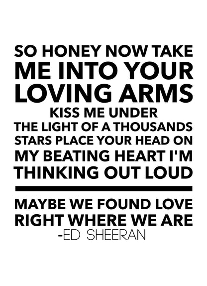 So Honey Now Take Me Into Your Arms Romantic Positive Love Words Poster Print