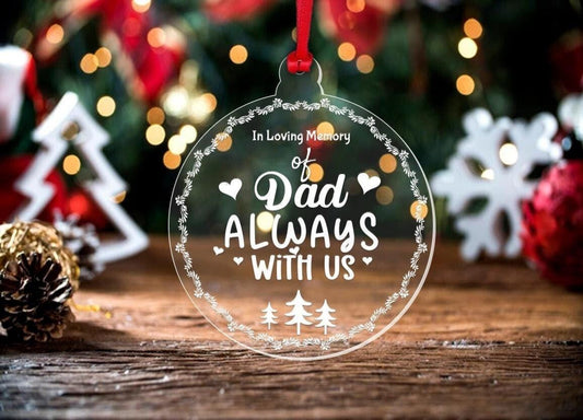 Personalised Dad Memorial Christmas Bauble Dad Mum Keepsake Baubletreehanging.