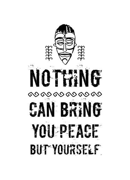 Nothing Can Bring Motivational Inspirational Love Positive Quote Poster Wall