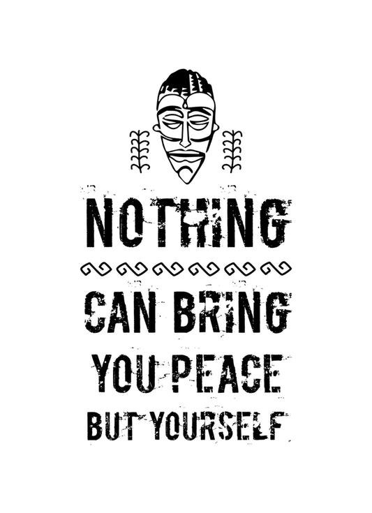 Nothing Can Bring Motivational Inspirational Love Positive Quote Poster Wall