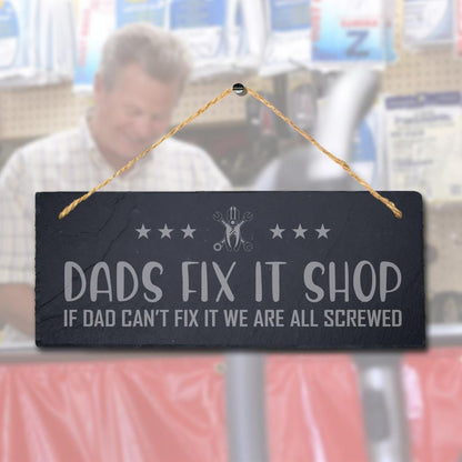 Dad Fix It Shop Laser Engraved Hanging Slate Shed Workshop Garage Plaque Sign
