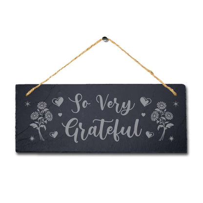 So Very Grateful Laser Engraved Hanging Slate Thanksgiving Home Plaque Sign