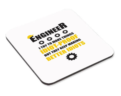 Funny Engineer - I Try To Make Things Idiot Proof, Novelty Coffee Mug & Coaster