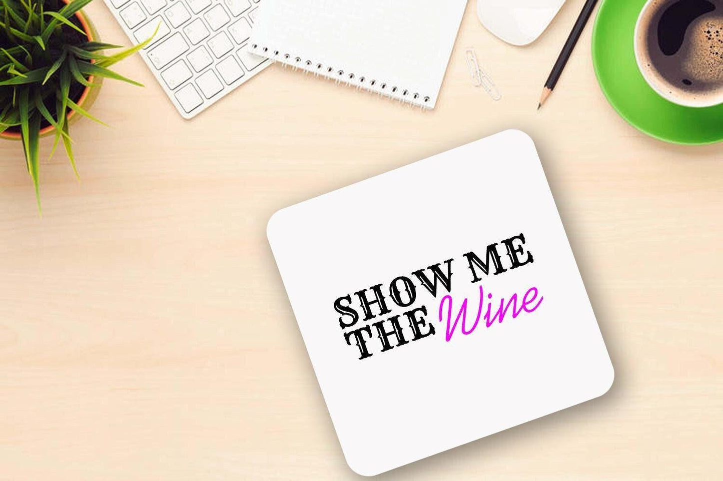 Show Me The Wine Mug & Coaster Set: Funny Novelty Gift
