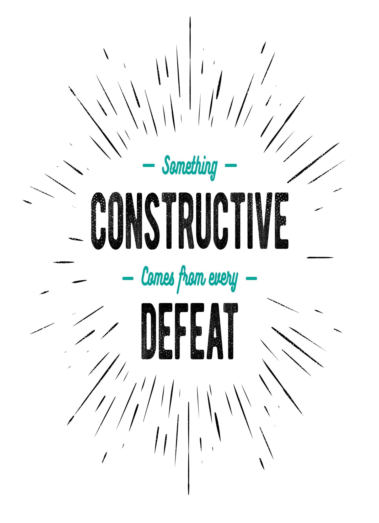 Something Constructive Comes Defeat Inspirational Quote Poster Print Wall