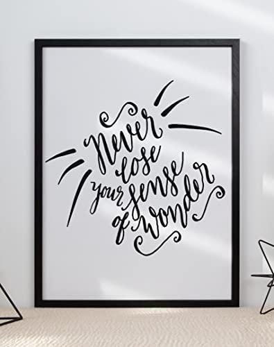 Never Lose Your Sense Inspirational Positive Quote Picture Poster Print Wall
