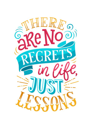No Regrets In Life Motivational Inspirational Love Positive Quote Poster Wall