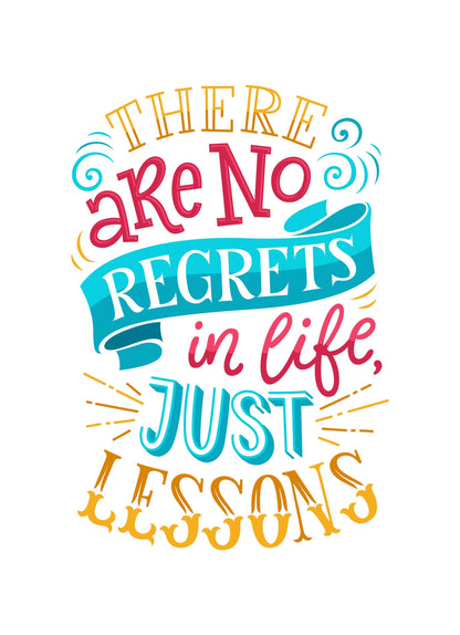 No Regrets In Life Motivational Inspirational Love Positive Quote Poster Wall