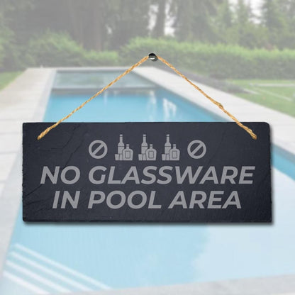 No Glassware In Pool Area Laser Engraved Hanging Slate Pool Pond Plaque Sign