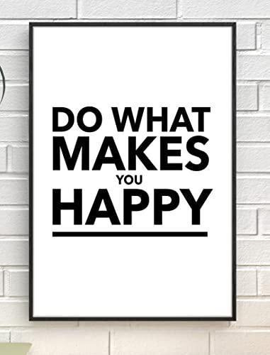 Do What Makes You Happy Motivational Inspirational Positive Quote Poster Wall