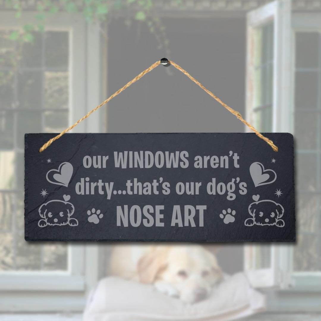 Dog Nose Art Engraved Hanging Slate Kennels Pup Puppy Funny Gift Home Sign