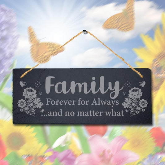 Family Forever For Always Laser Engraved Hanging Slate Home Decor Plaque Sign