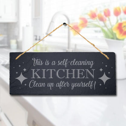 This Is Self Cleaning Kitchen Laser Engraved Hanging Slate Humorous Plaque Sign