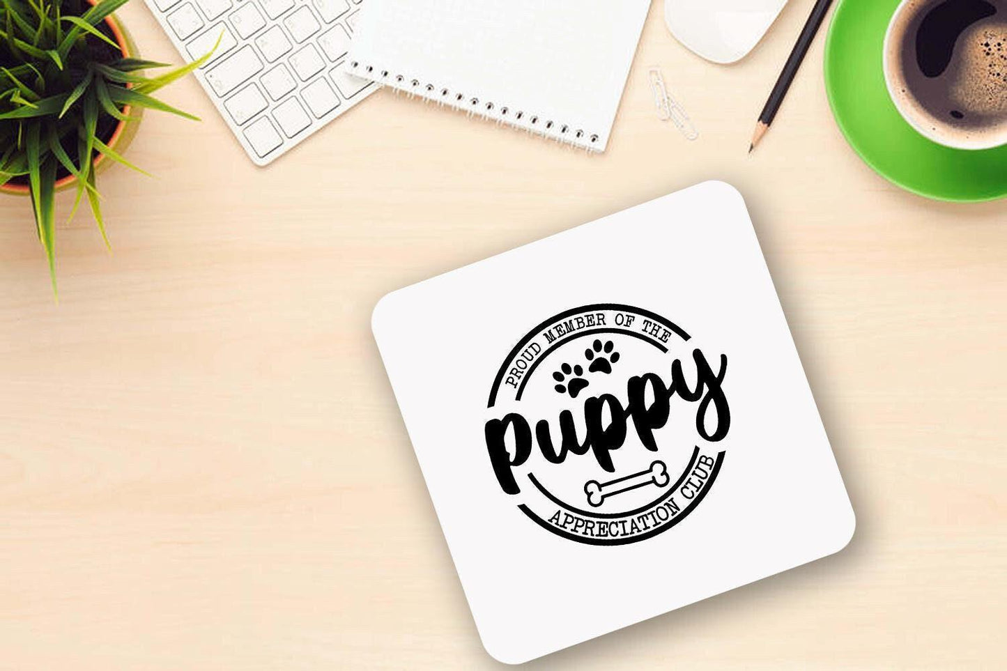 Proud Member Of The Puppy Appreciation Club - Novelty Mug & Coaster Coffee Tea Cup Gift