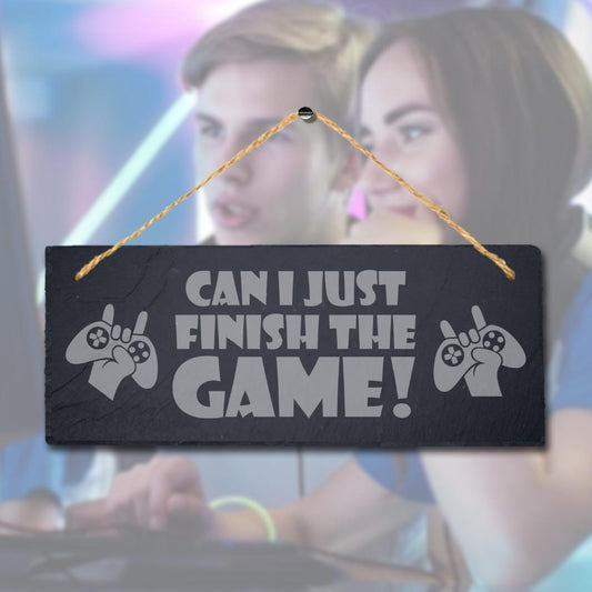 Finish Game Laser Engraved Hanging Slate Video Gaming Gamer Rustic Plaque Sign