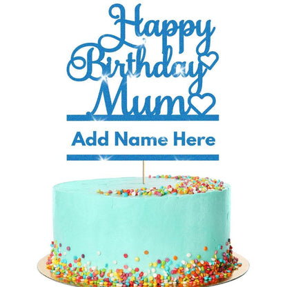 Personalised Glitter Happy Birthday Mum Cake Topper
