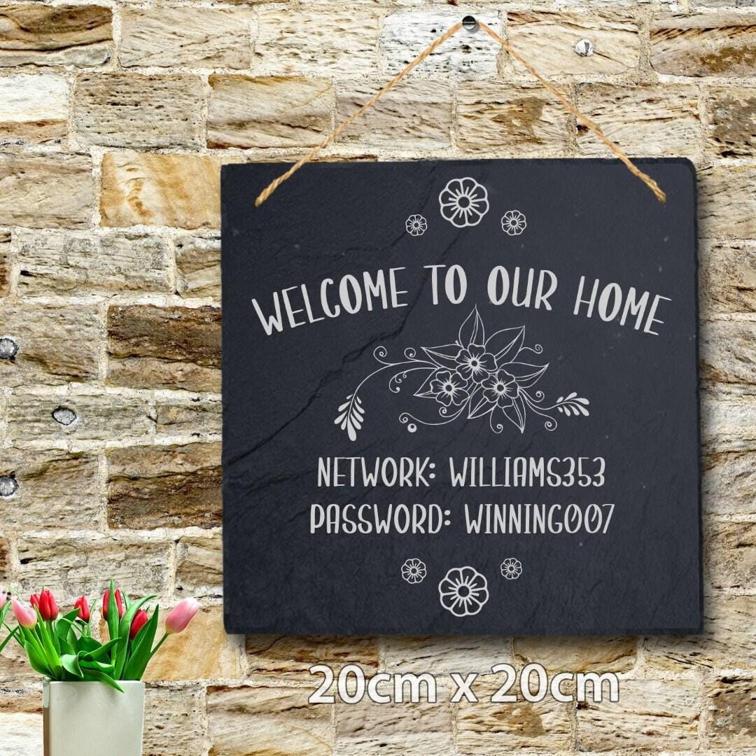 Welcome To Our Home Wifi Password Internet Personalised Hanging Slate Sign