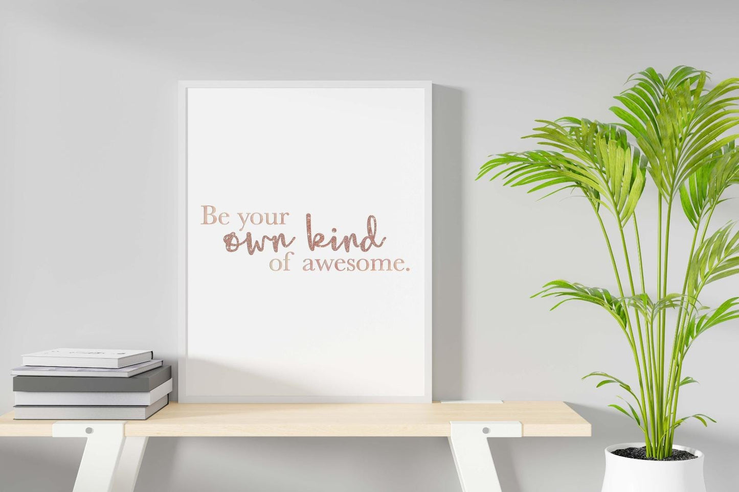 Be You Own Kind Awesome Motivational Positive Thoughts Quote Poster Print Wall