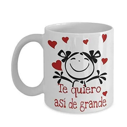 Te Quiero Asi De Grande Mug: Spanish Love Coffee Cup - UK Made