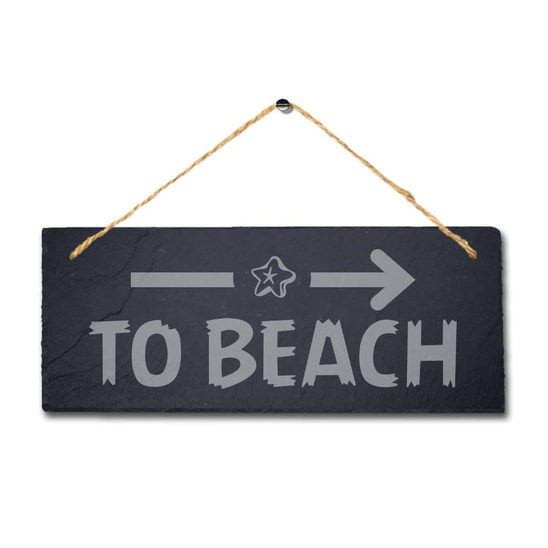 To Beach Right Way Arrow Laser Engraved Hanging Slate Ocean Sea Plaque Sign