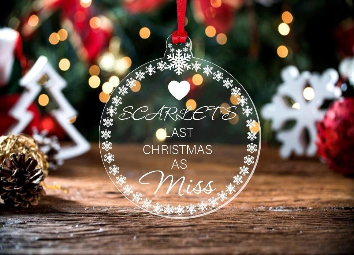 Personalised Last Christmas As Miss Bauble Xmas Tree Decoration Engagement Gift