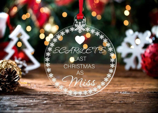Personalised Last Christmas As Miss Bauble Xmas Tree Decoration Engagement Gift