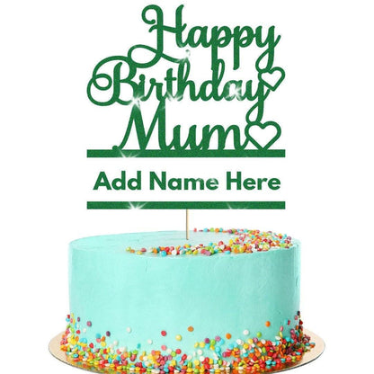 Personalised Glitter Happy Birthday Mum Cake Topper