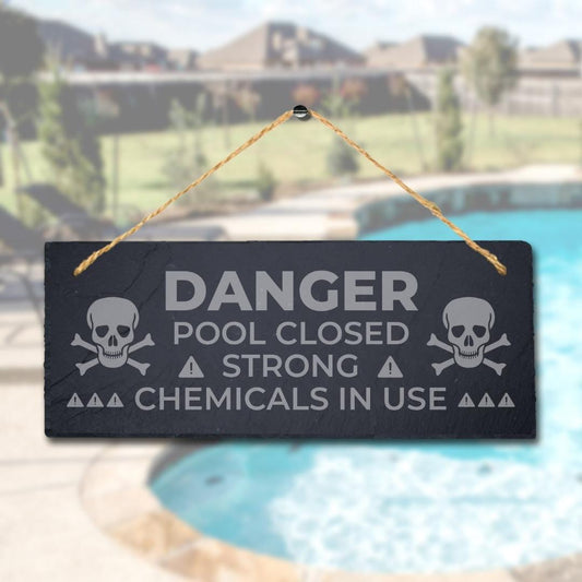 Danger Pool Closed Strong Laser Engraved Hanging Slate Pond Caution Plaque Sign