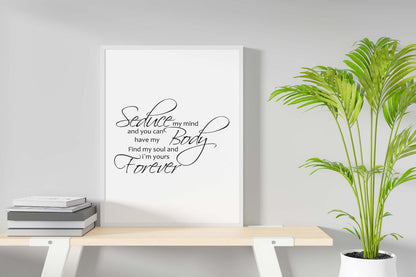 Seduce My Mind Romantic Inspirational Positive Love Words Art Poster Print Wall