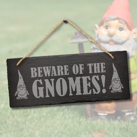 Beware Of The Gnomes Hanging Slate Gardening Gift Garden Outdoor Plaque Sign