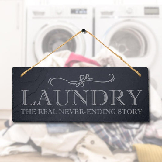 Laundry Real Never Ending Story Laser Engraved Hanging Slate Home Plaque Sign