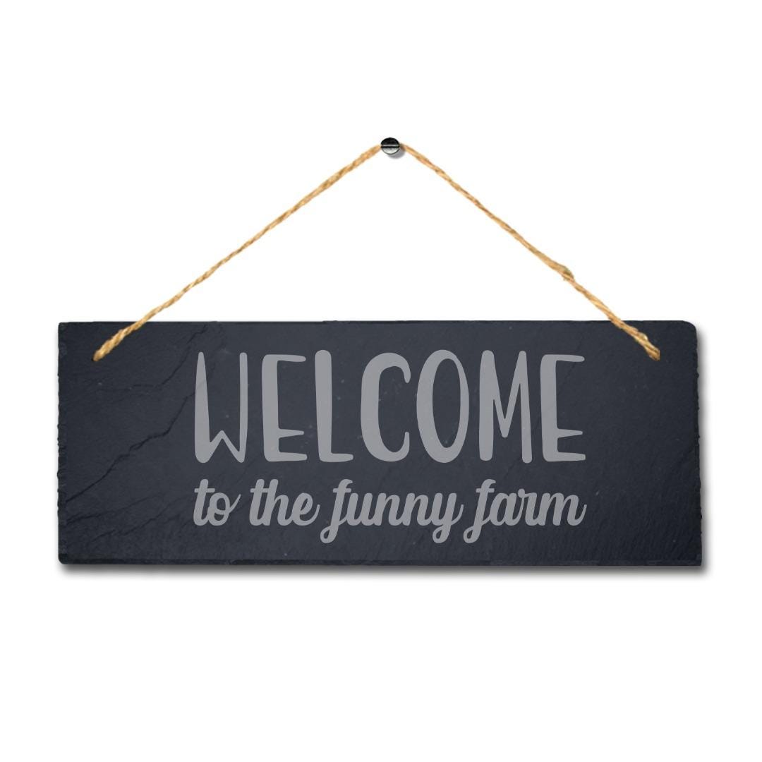 Funny Farm Hanging Slate Sign Laser Engraved Gate Door Plaque Garden Home Gift