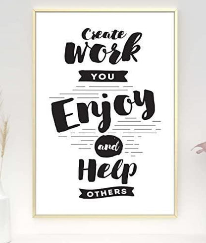 Create Work You Enjoy Inspirational Positive Thoughts Quote Poster Print Wall