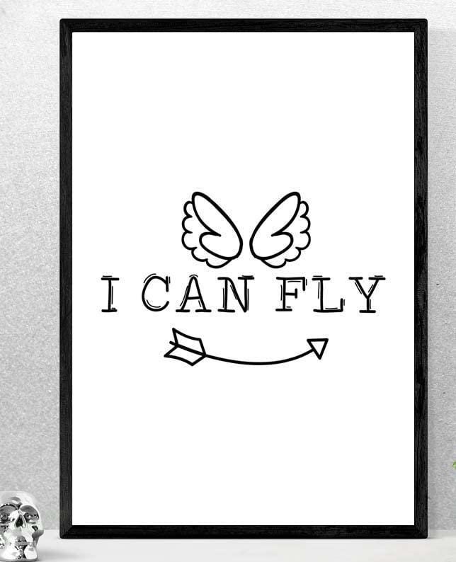 I Can Fly Motivational Inspirational Love Positive Quote Art Poster Wall