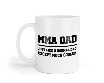 MMA Dad Coffee Mug - Funny Father's Day Gift