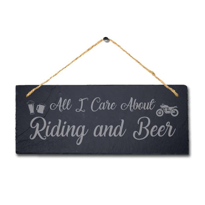 All I Care About Riding Laser Engraved Hanging Slate Shed Motorbike Plaque Sign