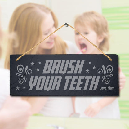 Brush Your Teeth Hanging Slate Sign Engraved Plaque Funny Washroom Toilet Gift