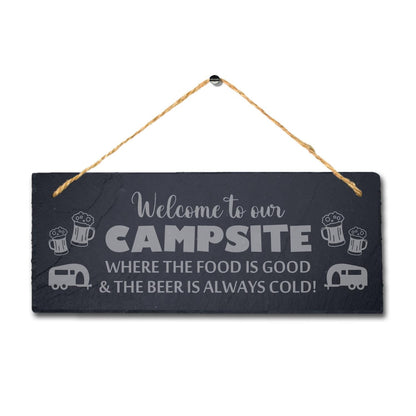 Campsite Food Is Good Beer Cold Laser Engraved Hanging Slate Camping Plaque Sign