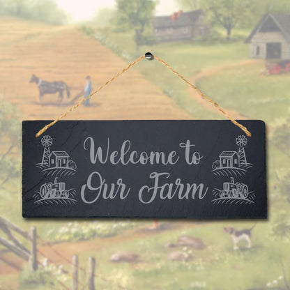 Welcome To Our Farm Laser Engraved Hanging Slate Farmhouse Decor Plaque Sign