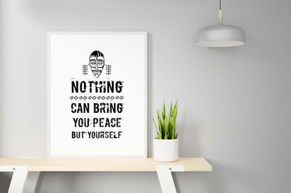 Nothing Can Bring Motivational Inspirational Love Positive Quote Poster Wall