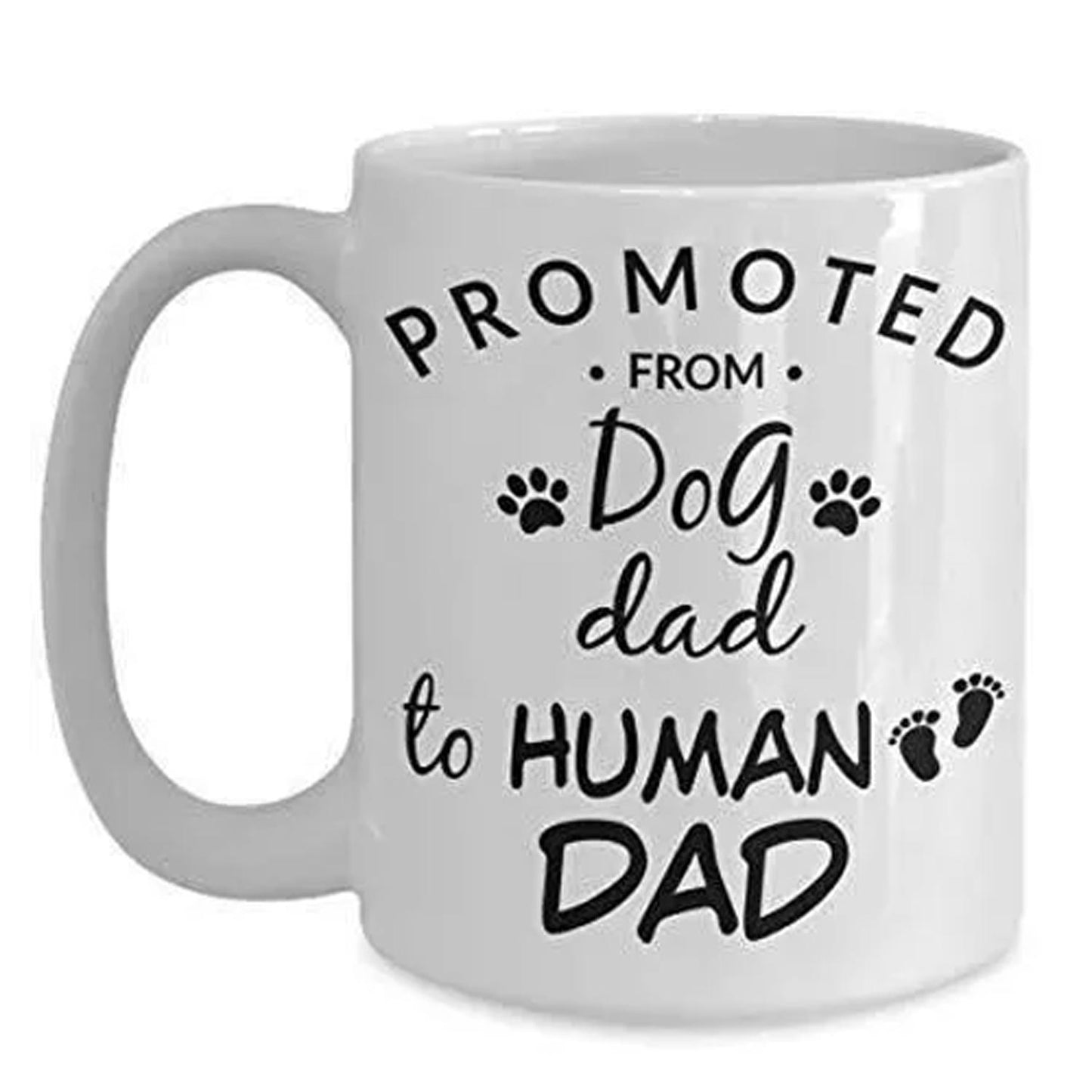 Promoted From Dog Dad To Human Dad Mug - New Parent Gift