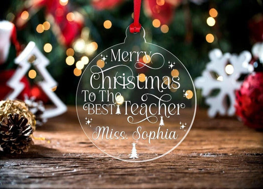 Personalised Teacher Christmas Bauble: Engraved Acrylic Ornament