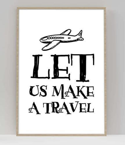 Let Us Make Travel Motivational Inspirational Love Positive Quote Poster Wall