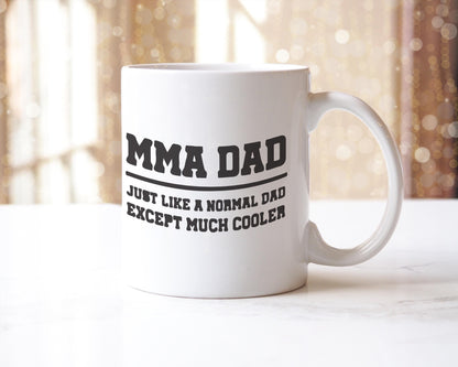 MMA Dad Coffee Mug - Funny Father's Day Gift