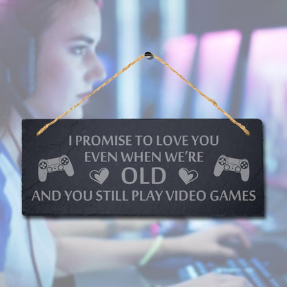 Promise Love Video Gaming Laser Engraved Hanging Slate Gamer Funny Plaque Sign