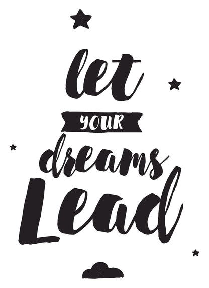 Let Your Dreams Lead Inspirational Positive Thoughts Quote Poster Print Wall