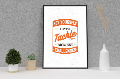 Set Yourself Up To Tackles Inspirational Positive Quote Picture Poster Print