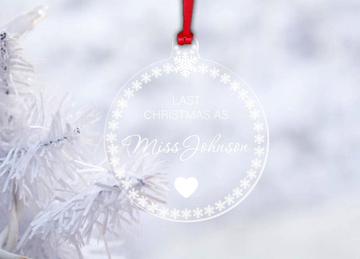 Personalised Last Christmas As Miss Bauble Xmas Hanging Ornament Decoration Gift